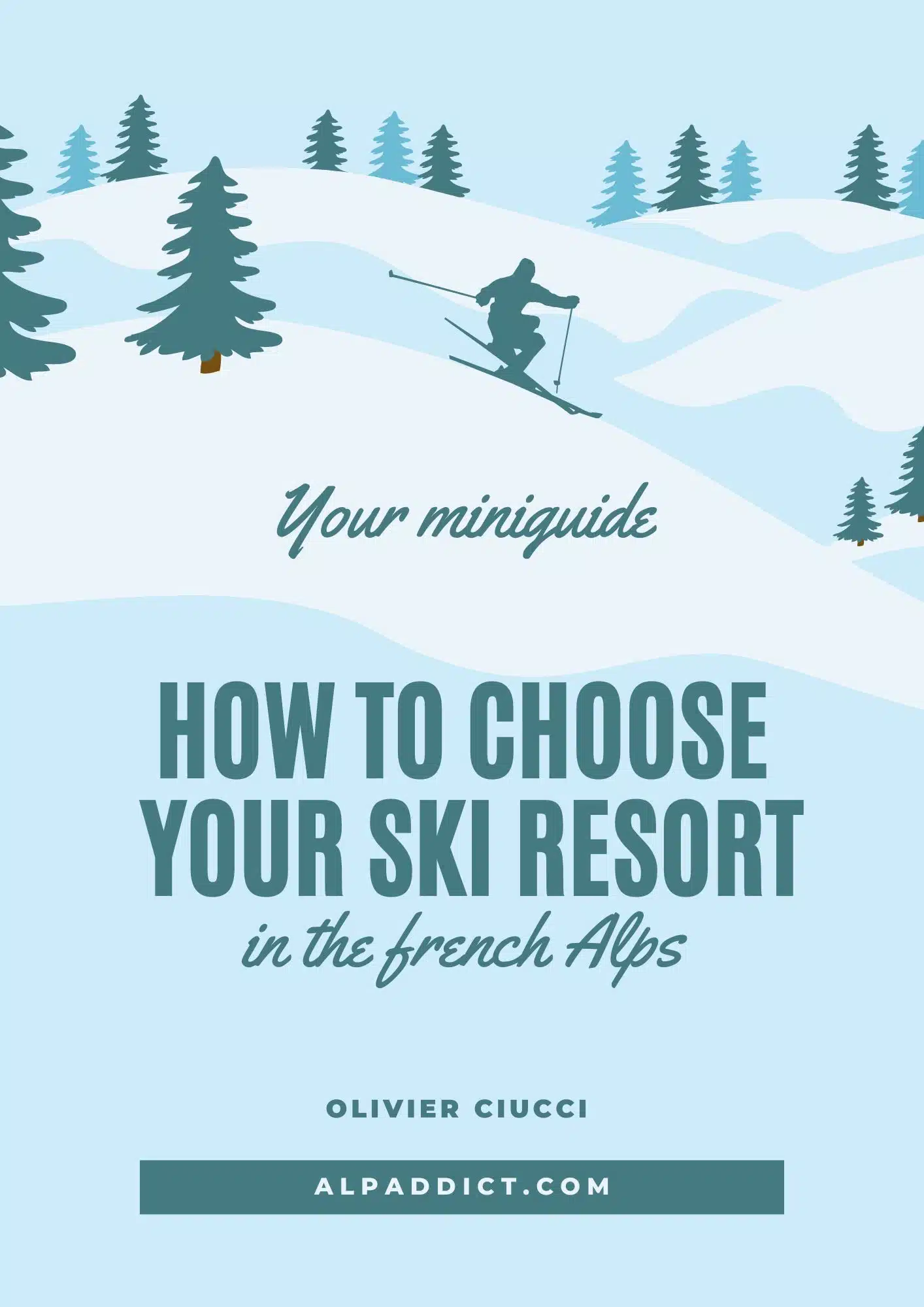 English guide to choose a ski resort